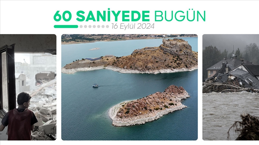 60 saniyede bugün (16 Eylül 2024)