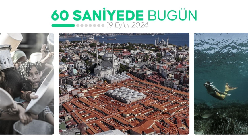 60 saniyede bugün (19 Eylül 2024)