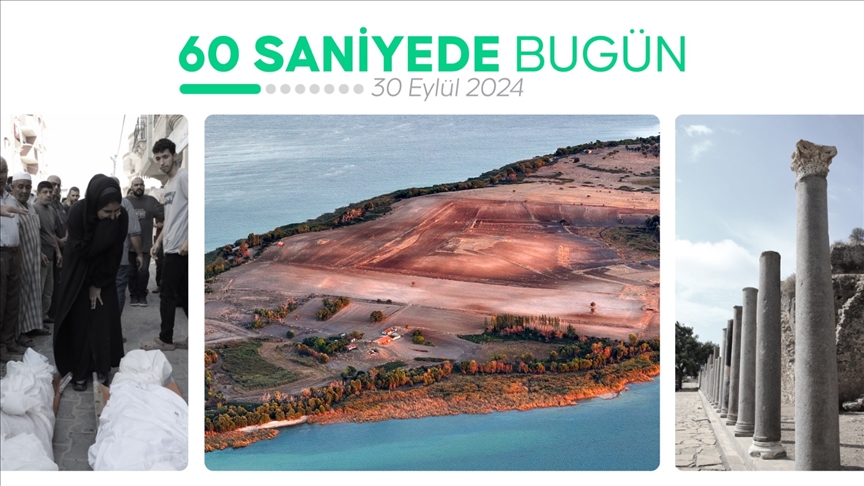 60 saniyede bugün (30 Eylül 2024)