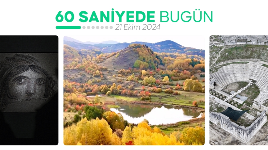 60 saniyede bugün (21 Ekim 2024)