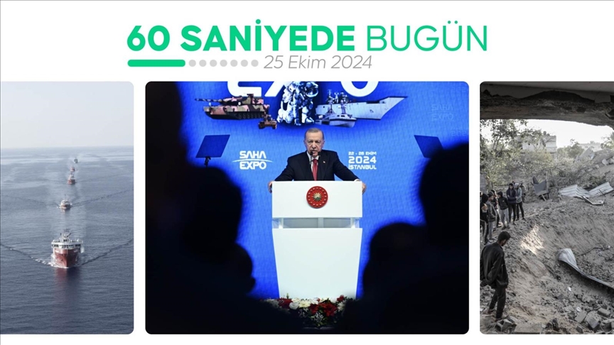 60 saniyede bugün (25 Ekim 2024)