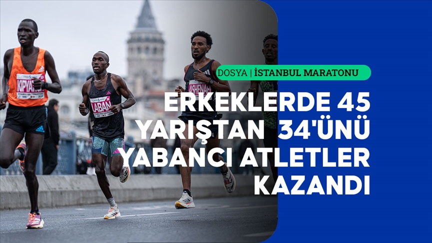 İstanbul Maratonu'na yabancı atlet damgası