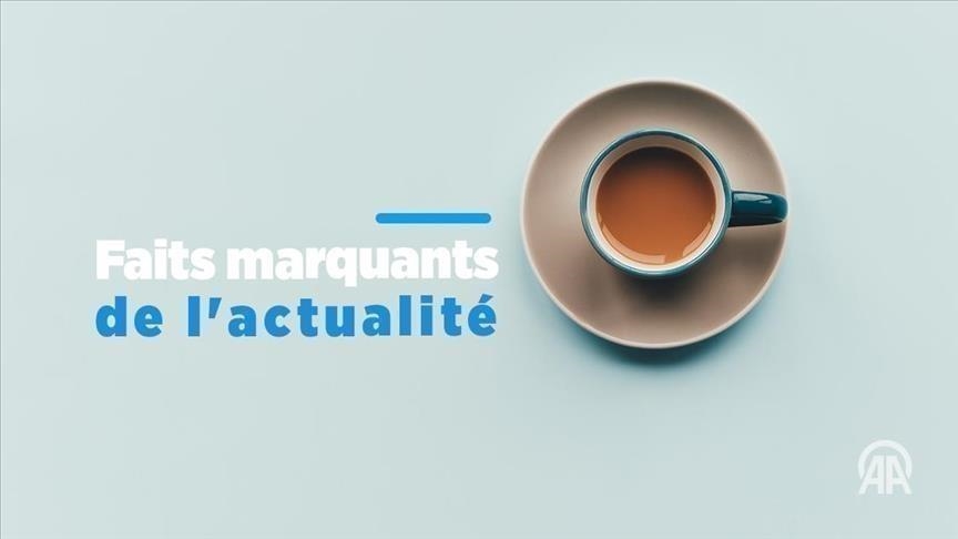 Faits marquants de l'actualité internationale 