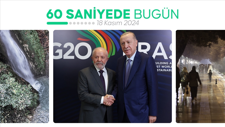 60 saniyede bugün (18 Kasım 2024)