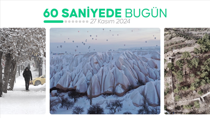 60 saniyede bugün (27 Kasım 2024)