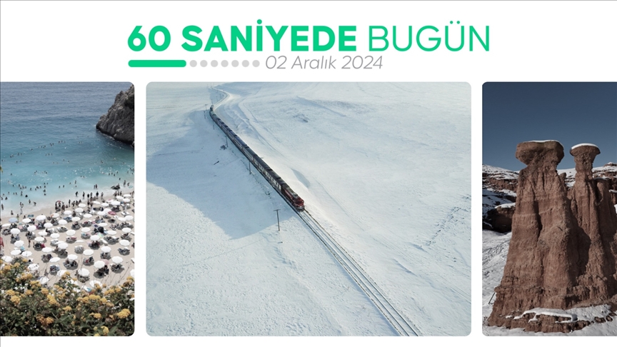 60 saniyede bugün (02 Aralık 2024)