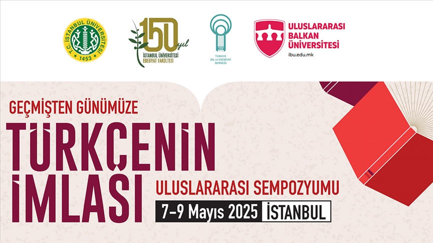 "Geçmişten Günümüze Türkçenin İmlası" uluslararası sempozyumu İstanbul'da düzenlenecek