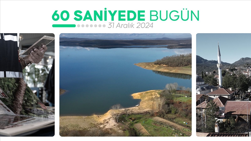 60 saniyede bugün (31 Aralık 2024)