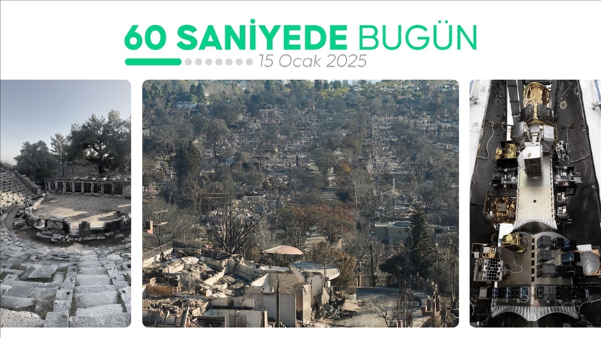 60 saniyede bugün (15 Ocak 2025)