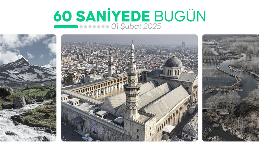 60 saniyede bugün (01 Şubat 2025)