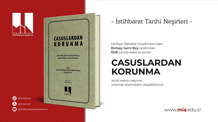 Milli İstihbarat Akademisi, "Casuslardan Korunma" başlıklı Osmanlıca yayını Latin harflerine aktararak yeniden yayımladı