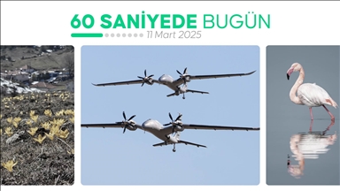 60 saniyede bugün (11 Mart 2025)