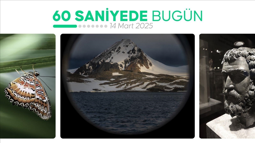 60 saniyede bugün (14 Mart 2025)