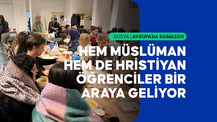 Hollanda'da uluslararası öğrenciler ramazanı arkadaşlarıyla geçiriyor