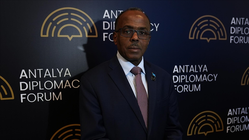 Somali Dışişleri ve Uluslararası İşbirliği Devlet Bakanı Omar'dan Antalya Diplomasi Forumu'na övgü