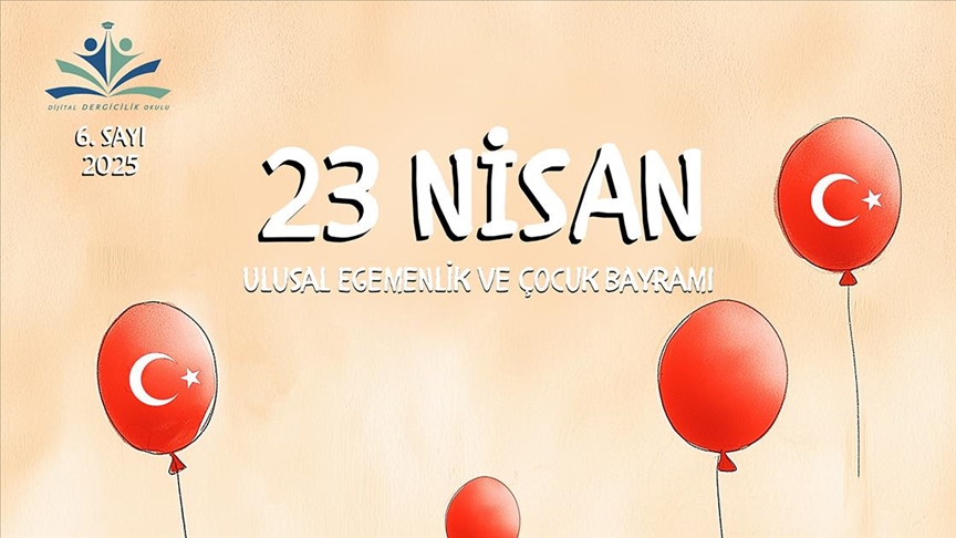 Dijital Dergicilik Okulu'nun geleneksel 23 Nisan dergisi okurlarla buluştu