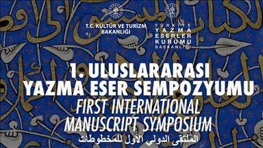"1. Uluslararası Yazma Eser Sempozyumu", 10-12 Aralık'ta İstanbul'da düzenlenecek