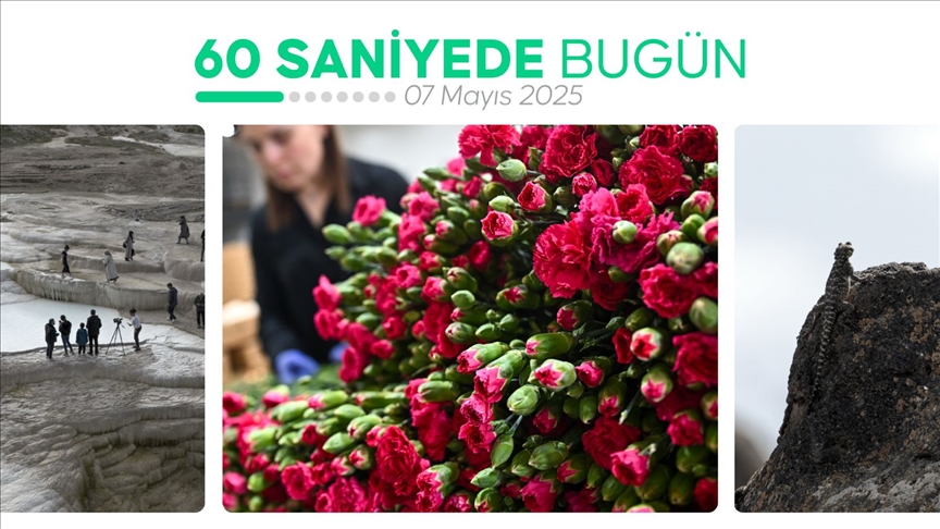 60 saniyede bugün (07 Mayıs 2025)