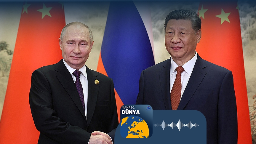 Çin’den Moskova’ya tarihi ziyaret neler getirecek?