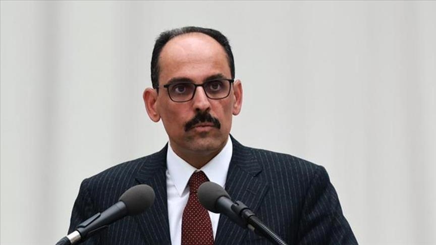 قالن: "تركيا خالية من الإرهاب" خطوة للتخلص من قيد كبير يكبل البلاد