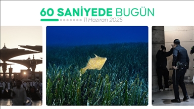 60 saniyede bugün (11 Haziran 2025)