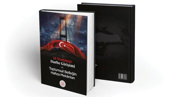 İletişim Başkanlığından, "15 Temmuz Darbe Girişimi ve Toplumsal Belleğin Hafıza Mekanları" kitabı paylaşımı