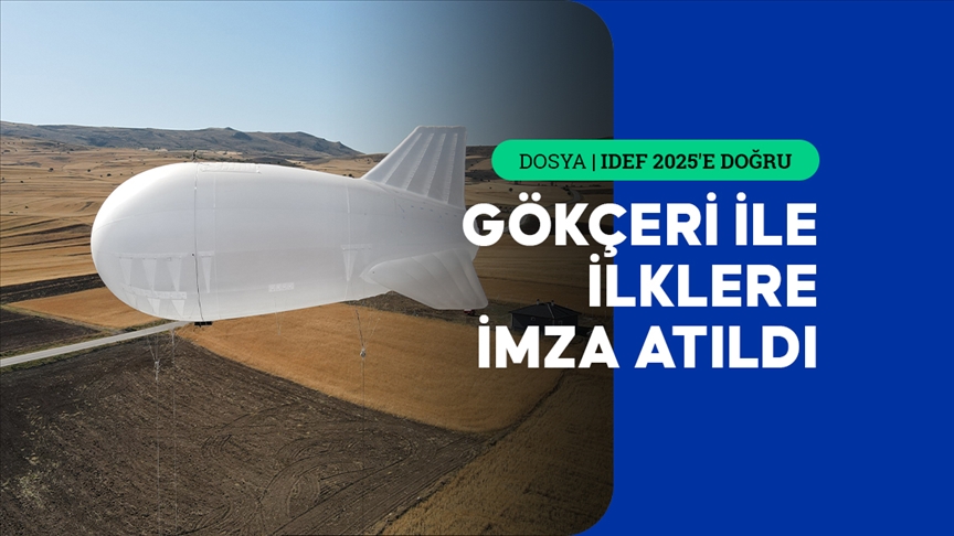 Yerli hava balonu GÖKÇERİ vitrine çıkıyor