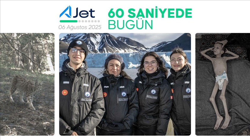 60 saniyede bugün (06 Ağustos 2025)