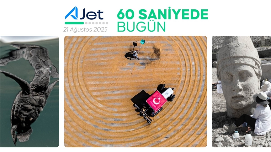 60 saniyede bugün (21 Ağustos 2025)
