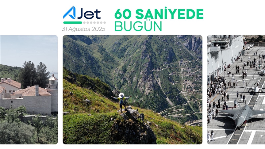 60 saniyede bugün (31 Ağustos 2025)