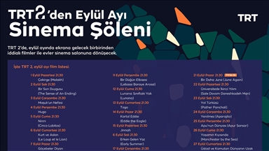 TRT 2, eylülde her akşam farklı filmi izleyiciyle buluşturacak