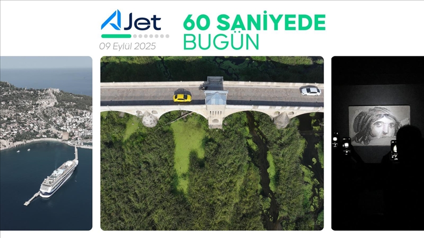 60 saniyede bugün (09 Eylül 2025)