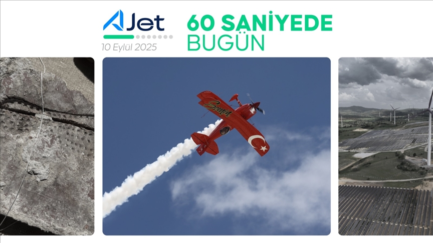 60 saniyede bugün (10 Eylül 2025)