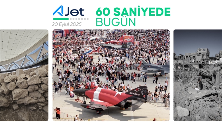 60 saniyede bugün (20 Eylül 2025)