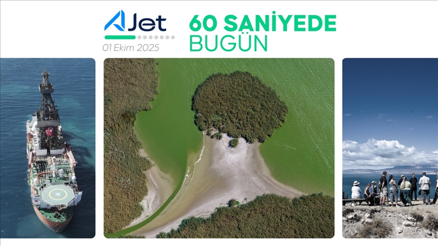60 saniyede bugün (01 Ekim 2025)