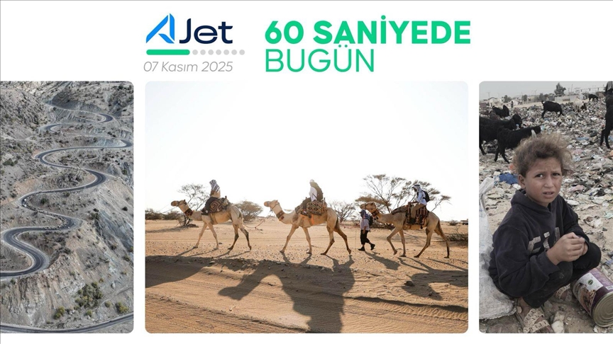 60 saniyede bugün (07 Kasım 2025)