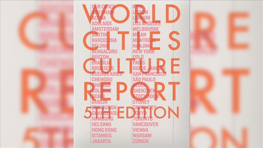 5. Kültür Raporu, dünya kentlerinin güncel kültür eğilimlerini ortaya koydu