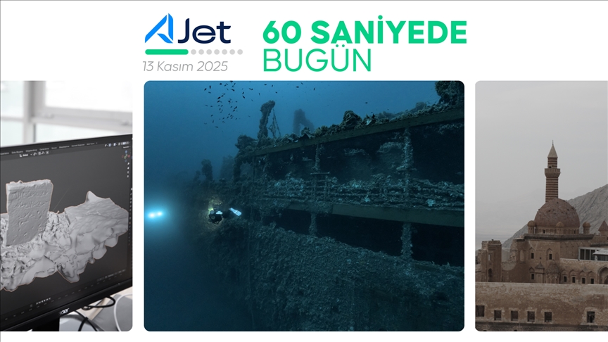 60 saniyede bugün (13 Kasım 2025)