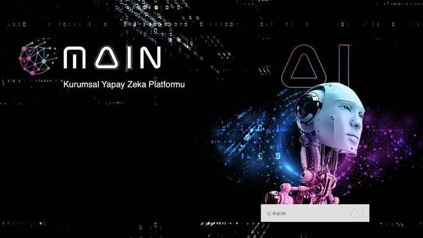 Milli yapay zeka platformu MAIN yeni yeteneklere kavuştu