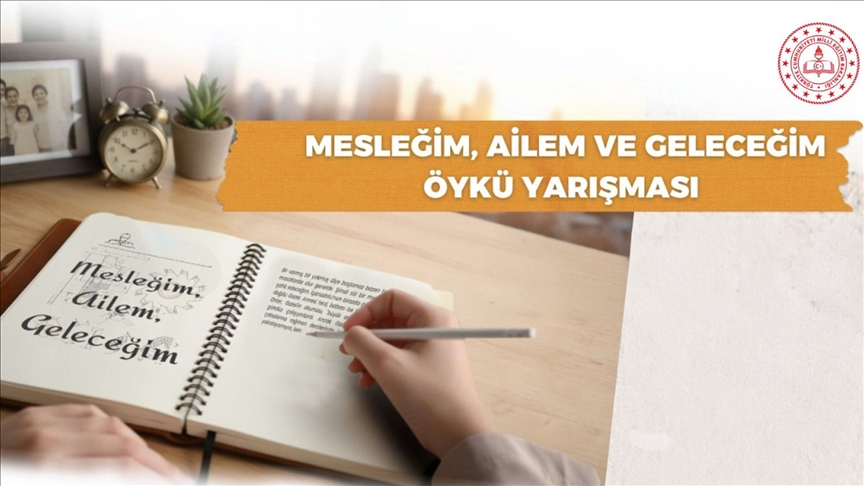 MEB'in "Mesleğim, Ailem ve Geleceğim" yarışmasına başvurular başladı