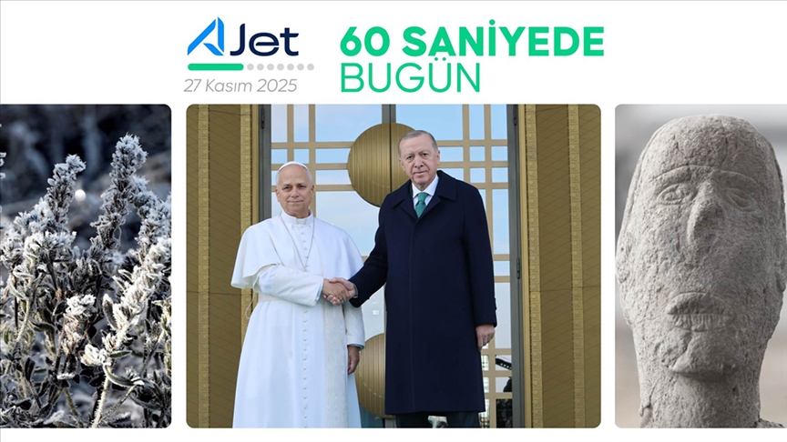 60 saniyede bugün (27 Kasım 2025)