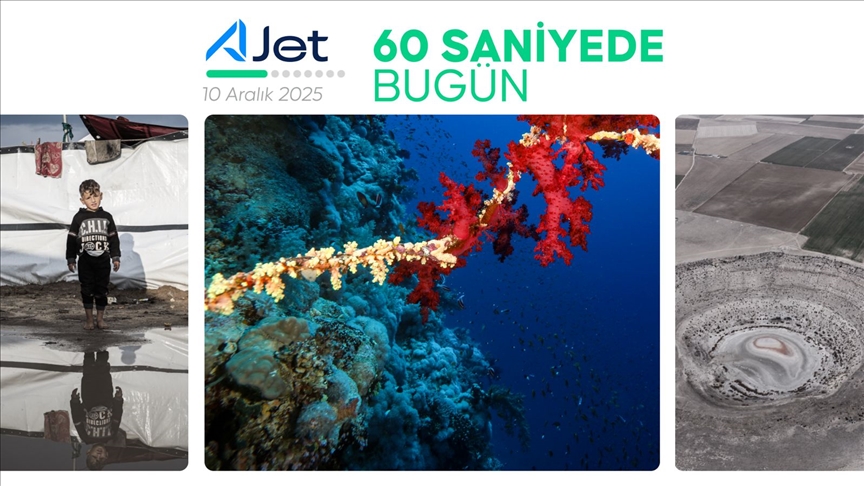 60 saniyede bugün (10 Aralık 2025)