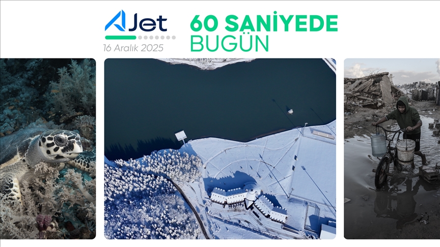 60 saniyede bugün (16 Aralık 2025)