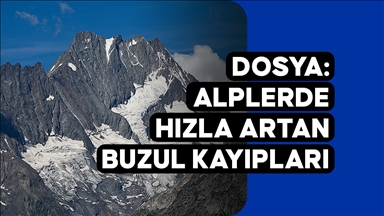 DOSYA: Avrupa'nın zirvesi Alpler