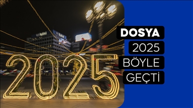 DOSYA - 2025 böyle geçti