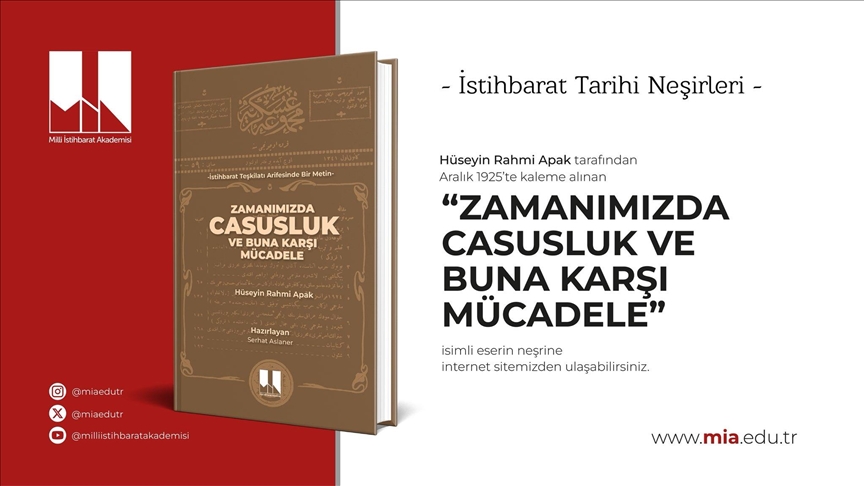 Milli İstihbarat Akademisi, Hüseyin Rahmi Apak'ın 1925'te kaleme aldığı eseri 100 yıl sonra yeniden yayımladı