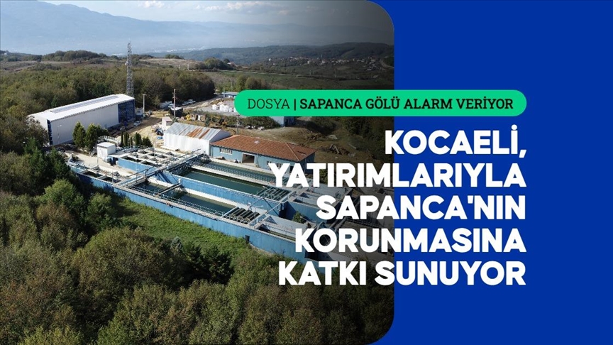 Kocaeli, su kaynaklarını çeşitlendirerek Sapanca Gölü'ndeki baskıyı azaltıyor