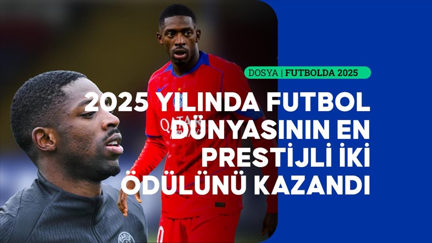 Ousmane Dembele, 2025'teki performansıyla futbol dünyasında iz bıraktı