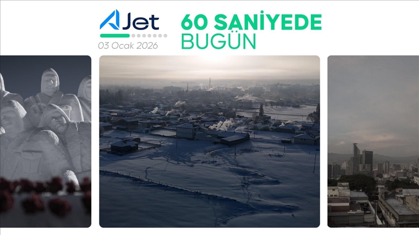60 saniyede bugün (03 Ocak 2026)