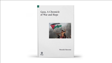 Gaza: A Chronicle of War and Hope 